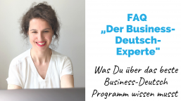 Fragen und Antworten zum Programm „Der Business-Deutsch-Experte“