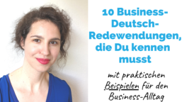 10 Business-Deutsch-Redewendungen, die du kennen musst