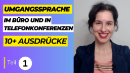 UMGANGSSPRACHE im Büro und in Telkos – 10 AUSDRÜCKE für Profis | Teil 1